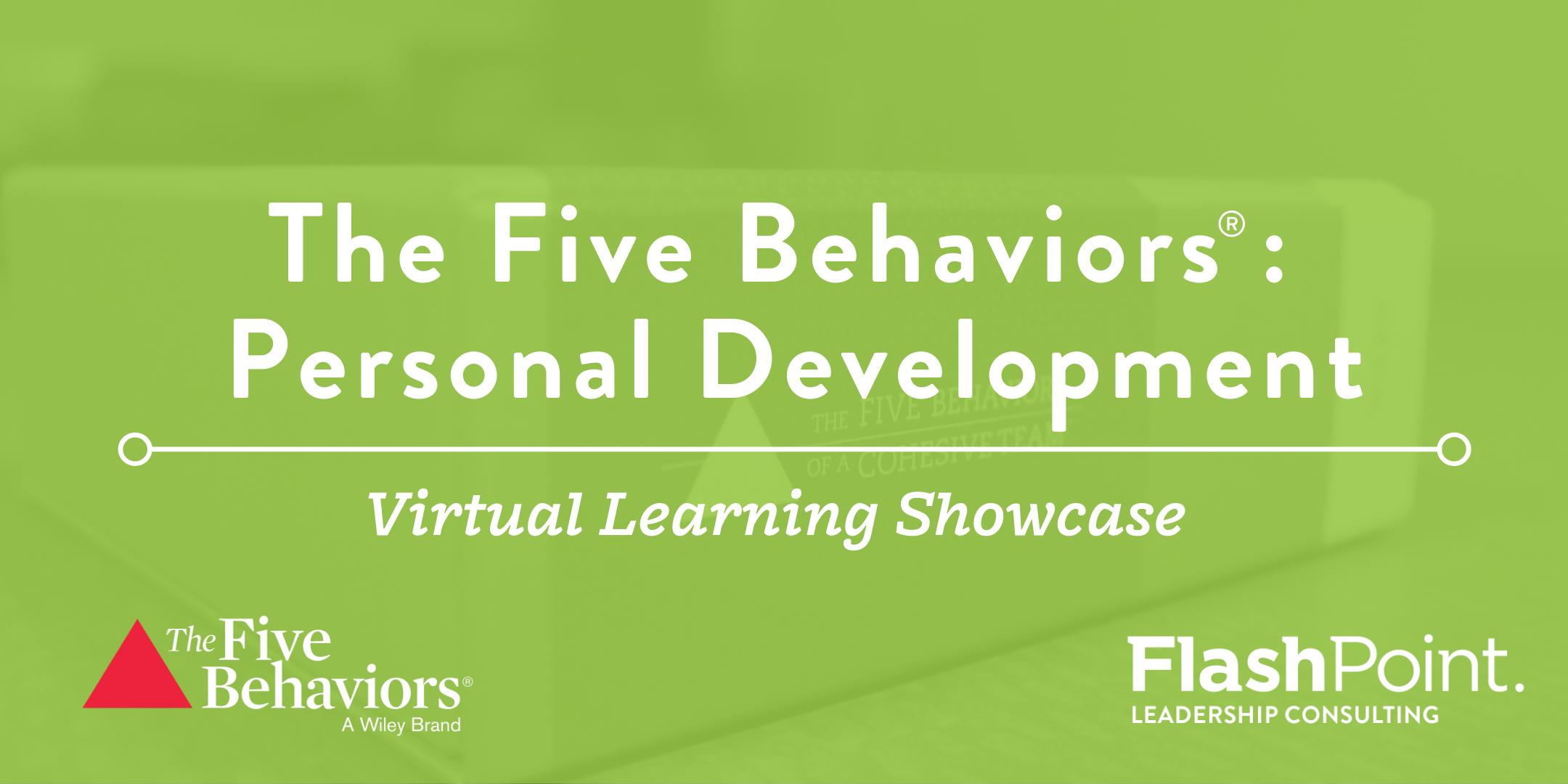 The Five Behaviors Personal Development Virtual Showcase