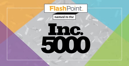 FlashPoint Included on the Inc. 5000