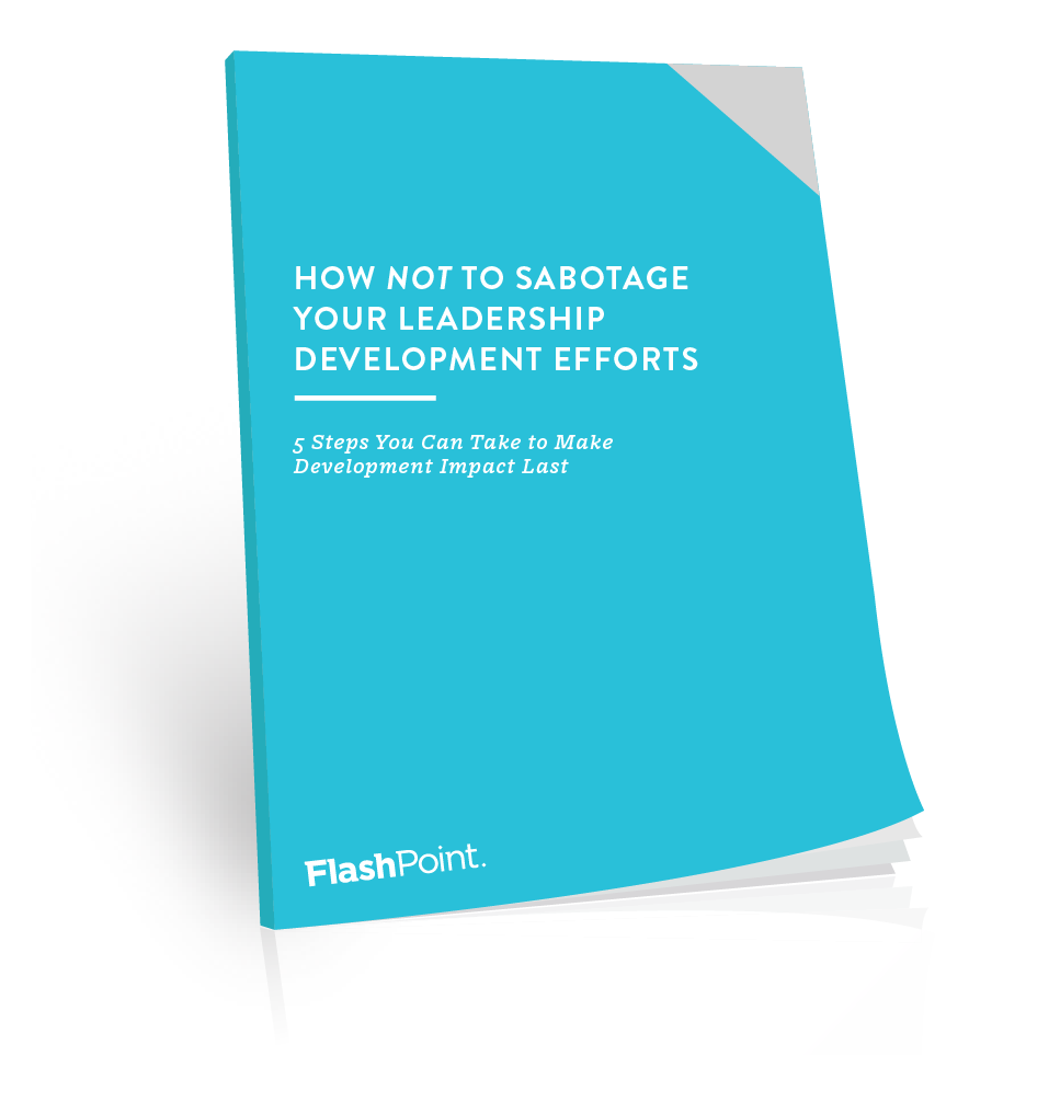 How Not to Sabotage Your Leadership Development Book-04