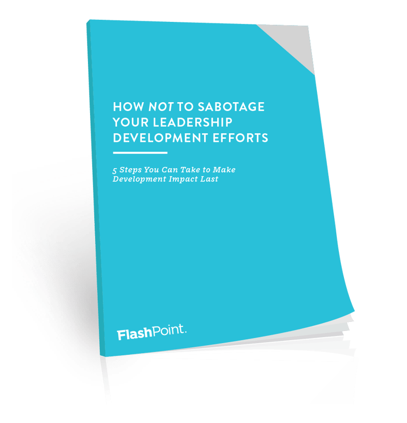 How Not to Sabotage Your Leadership Development Book-04