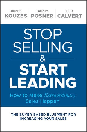Stop Selling and Start Leading book