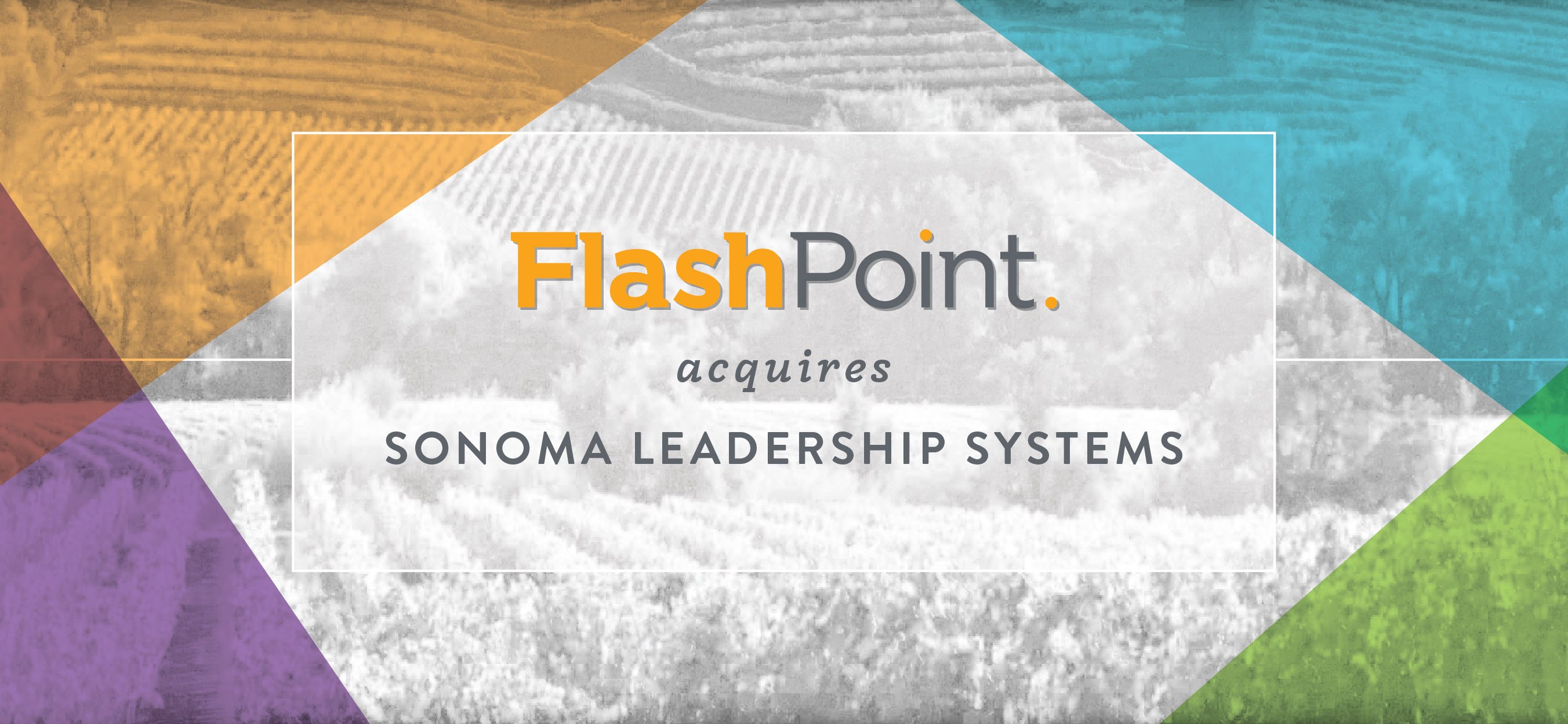 FlashPoint Acquires Sonoma Leadership Systems